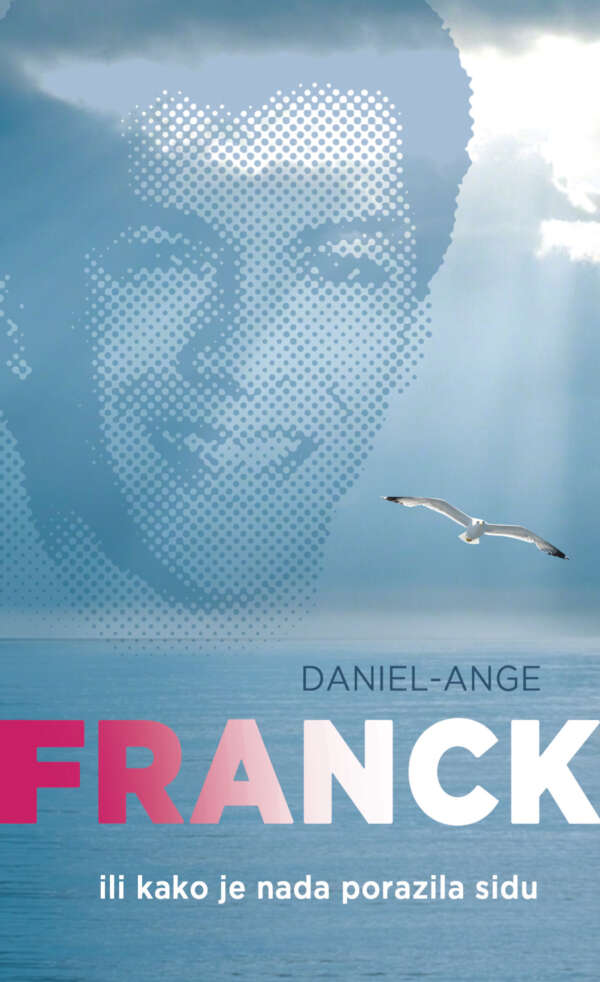 Franck ili kako je nada porazila sidu - naslovnica