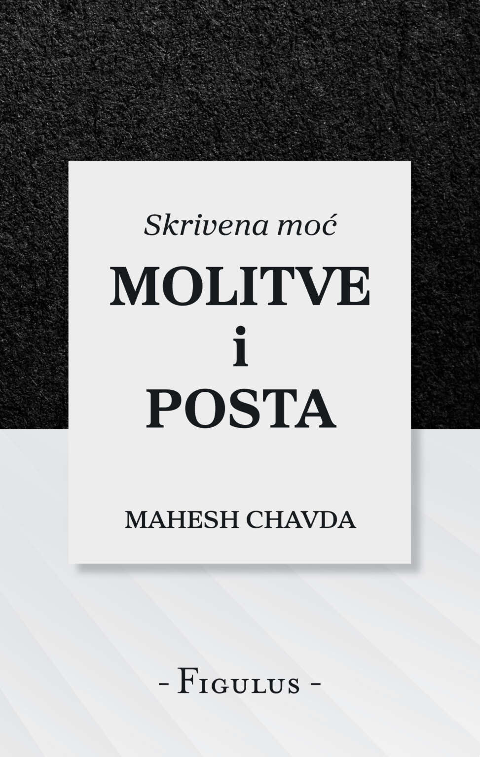 Skrivena moć molitve i posta - naslovnica